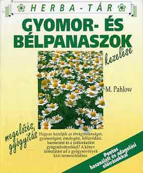 M. Pahlow - Gyomor- és bélpanaszok kezelése