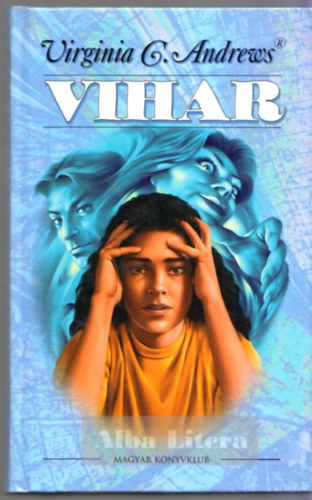Virginia C. Andrews - Vihar