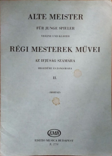 Alfred Moffat - Rgi mesterek mvei az ifjsg szmra II.