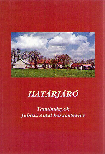 Brknyi Ildik; Fodor Ferenc (szerkesztk) - Hatrjr