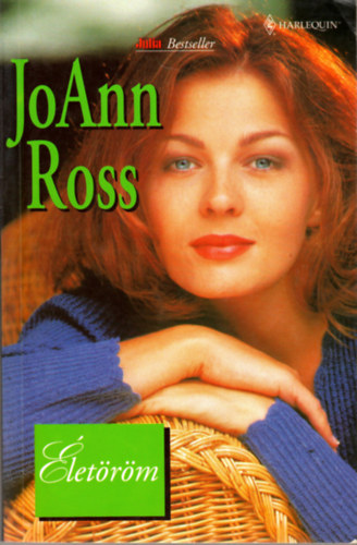 Joann Ross - Életöröm
