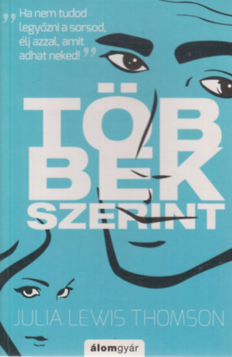 Julialewis, Thomson - Többek szerint