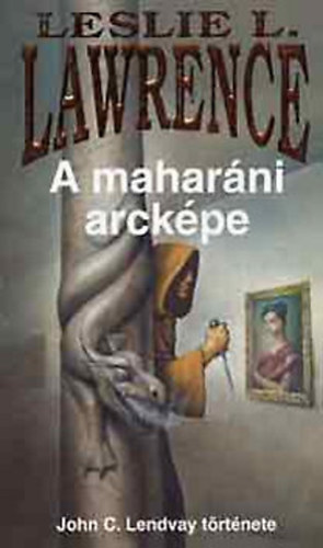 Leslie L.Lawrence - A maharáni arcképe