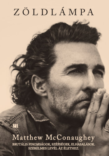 Matthew McConaughey - Zöldlámpa - füles, kartonált