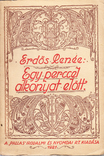 Erd�s Ren�e - Egy perccel alkonyat el�tt (I. kiad�s)