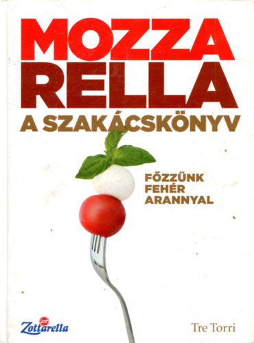 Mozzarella a szakcsknyv