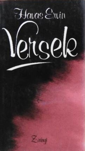 Szerző Havas Ervin Szerkesztő Zalka Miklós - Versek