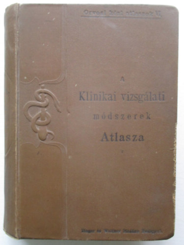 Christfried, Jacob, dr. - A klinikai vizsg�lati m�dszerek atlasza
