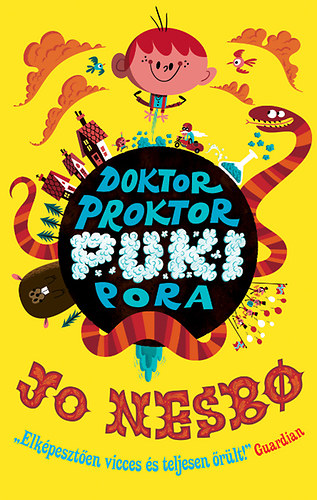 Jo Nesbo - Doktor Proktor pukipora