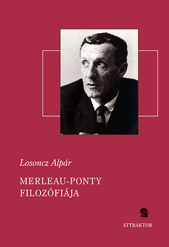 Losoncz Alpr - Merleau-Ponty filozfija
