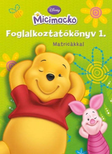 Micimack� - Foglalkoztat�k�nyv 1. - Matric�kkal