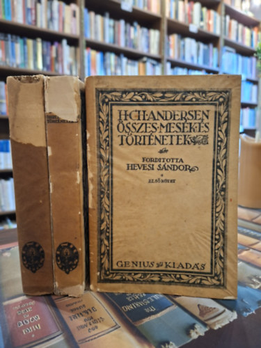 Hans Christian Andresen - Andersen �sszes Mes�k �s T�rt�netek I-III.