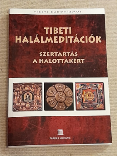 Glenn H. Mullin - Tibeti hallmeditcik Szertarts a halottakrt
