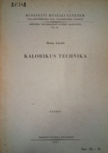 Helm Lszl - Kalorikus technika