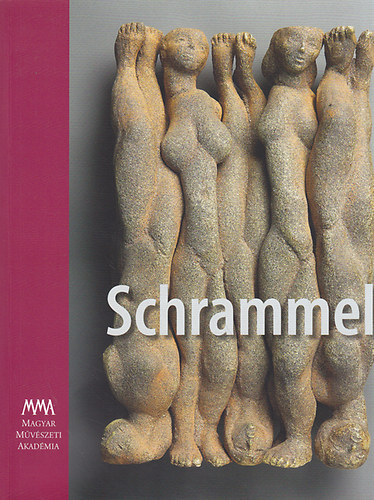 Schrammel Imre (szerk.); Sz. Farkas Aranka (szerk.) - Schrammel