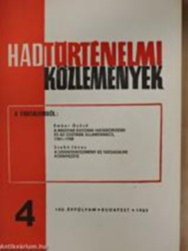 cs Tibor (szerk.) - Hadtrtnelmi kzlemnyek 102.vf. 1989.4. szm.