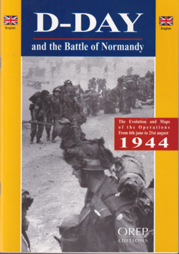 3 db had�szati magazin ( angol ) D-Day + Arromanches + The Bayeux British Cemetery 1944-45