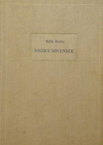 Balla Borisz - Niczky növendék