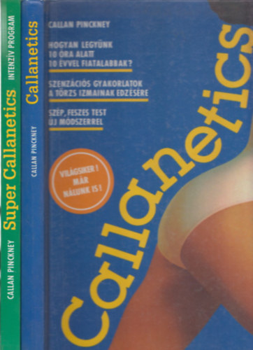 Callan Pinckney - 2 db Callanetics knyv: Callanetics + Super Callanetics