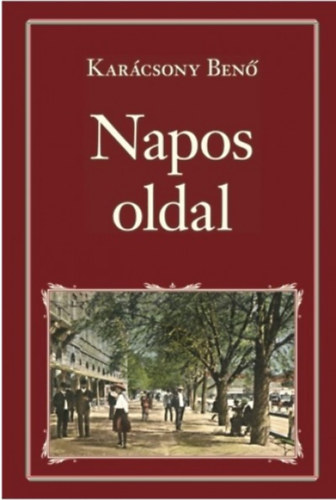 Karácsony Benő - Napos oldal