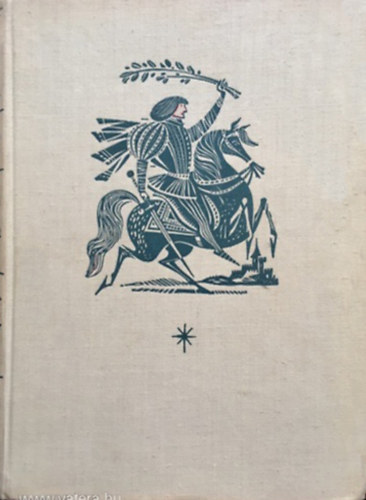 M�ra Ferenc K�nyvkiad� - A vil�gj�r� kir�lyfi (n�pek mes�i)