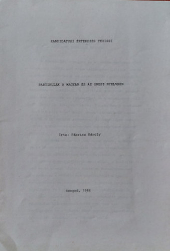 F�bricz K�roly - Partikul�k a magyar �s az orosz nyelvben (K�l�nlenyomat)