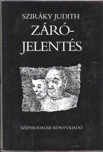 Sziráky Judith - Zárójelentés