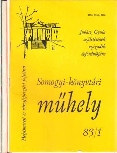 P�ter L�szl� (f�szerk.) - Somogyi-k�nyvt�ri m�hely 1983/1-4. (teljes �vfolyam, 3 db. lapsz�m)
