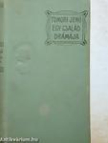 Tomori jenő - Egy család drámája
