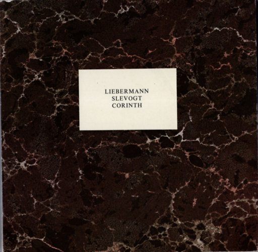 Liebermann-Slevogt-Corinth - Liebermann-Slevogt-Corinth grafiki