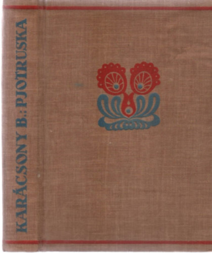 Kar�csony Ben� - Pjotruska