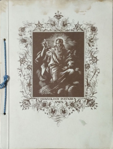 "Hiszekegy-Album" (Barsy E. 20 darab egszoldalas linmetszetvel)