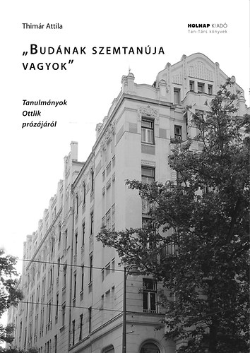 Thim�r Attila - Bud�nak szemtan�ja vagyok
