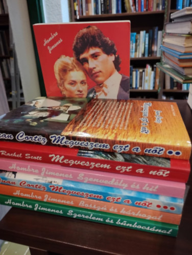 Rachel Scott, Hombre Jimenes, Juan Cort�z - Romantikus k�nyvcsomag 7 darabos K�NYVMENT� AJ�NLAT: Megveszem ezt a n�t, A szerelem hatalma, Szenved�ly �s hit,  Bossz� �s bocs�nat,  Bossz� �s k�rhozat, Szerelem �s b�nbocs�nat, Szerelem �s retteg�s ,