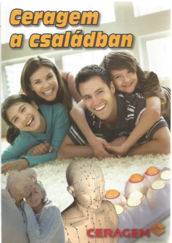 Kovcs Mikls (szerk.) - Ceragem a csaldban