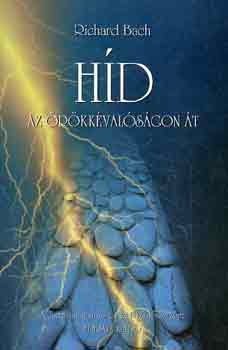 Richard Bach - Hd az rkkvalsgon t