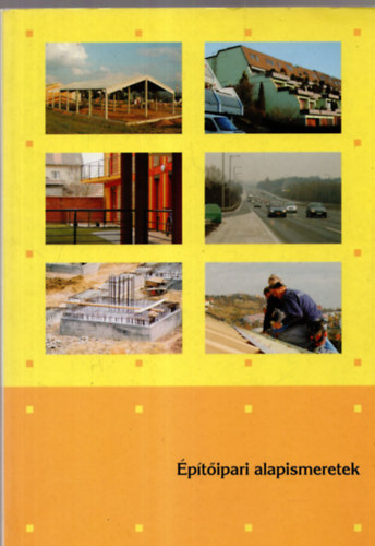 Szerényi István, Bársony István - Építőipari alapismeretek