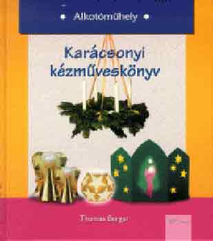 Thomas Berger - Karácsonyi kézműveskönyv