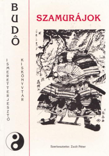 Louis Frédéric - Japán hétköznapjai a szamurájok korában 1185-1603