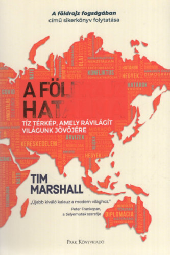Marshall, Tim - A földrajz hatalma