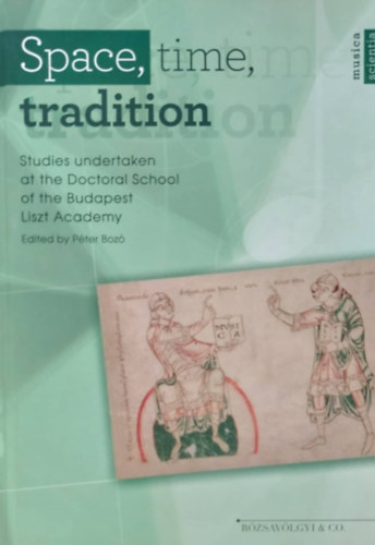 Pter Boz - Space, Time, Tradition (Hely, id, hagyomny - angol nyelv)
