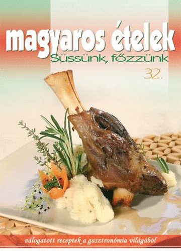 Magyaros telek - Sssnk, fzznk 32.
