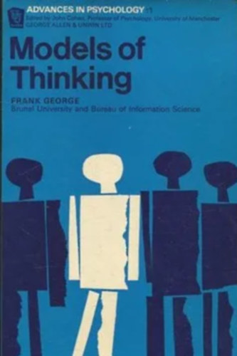 Frank George - Models of Thinking