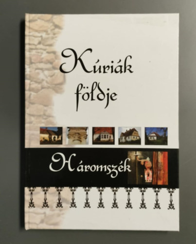 Nagy Balzs (szerk.) - Krik fldje: Hromszk