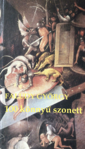 Faludy Gy�rgy - 100 k�nny� szonett