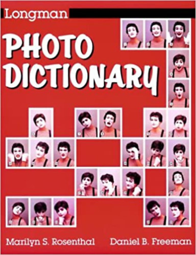 Marilyn S. Rosenthal, Daniel B. Freeman - LONGMAN PHOTO DICTIONARY