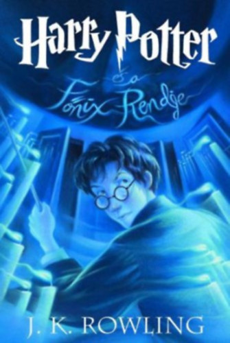 J. K. Rowling - Harry Potter �s a F�nix Rendje