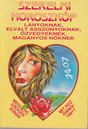 D. Szab Lszl - Szerelmi horoszkp lnyoknak, elvlt asszonyoknak, zvegyeknek, magnyos nknek