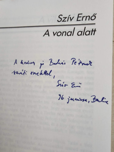 Sz�v Ern� - A vonal alatt-dedik�lt