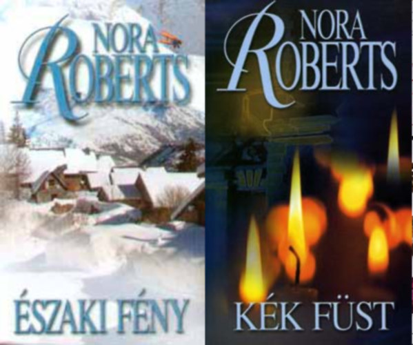 J.D.Robb (Nora Roberts)-Patricia Geffney-Mary Blayney-Ruth Ryan Langan - �szaki f�ny + K�k f�st ( 2 k�tet )